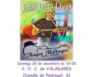 No Nadal... un conto: "Unha terra chea" (29 decembro 2019) en Valadares